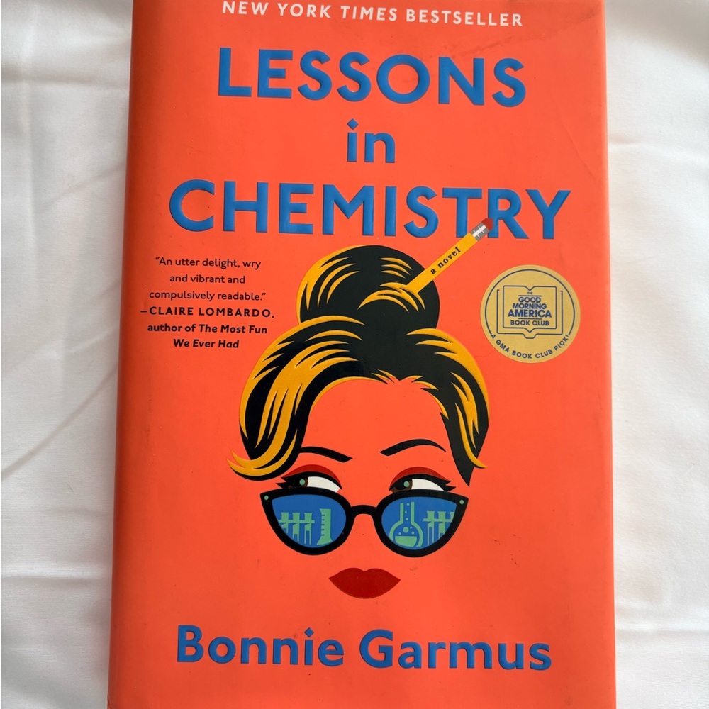 Lessons in Chemistry Book by Bonnie Garmus